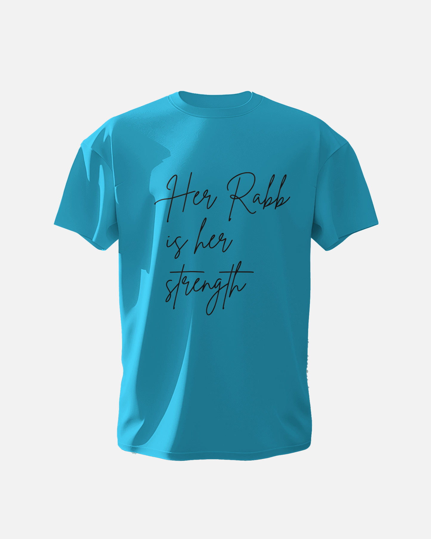 Her Rabb is her Strength - Unisex T-Shirt