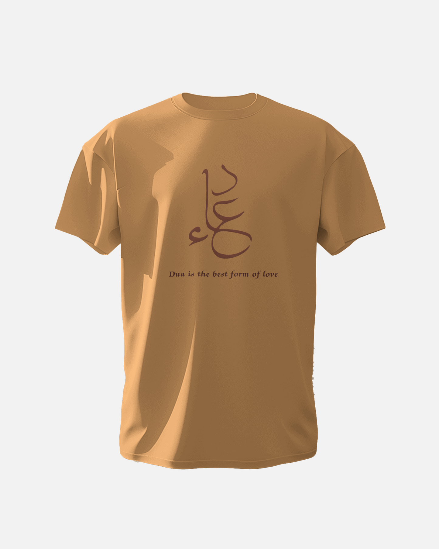 Dua is the Best Form of Love - Unisex T-Shirt