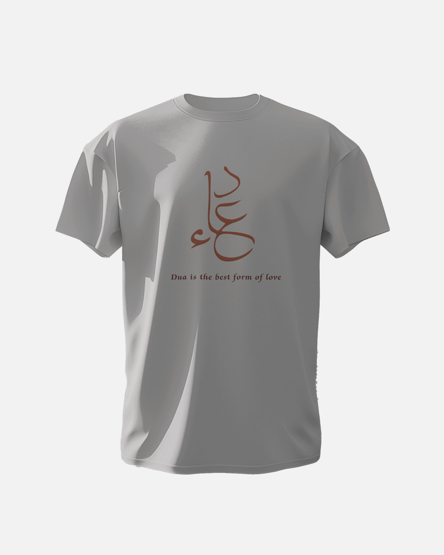 Dua is the Best Form of Love - Unisex T-Shirt