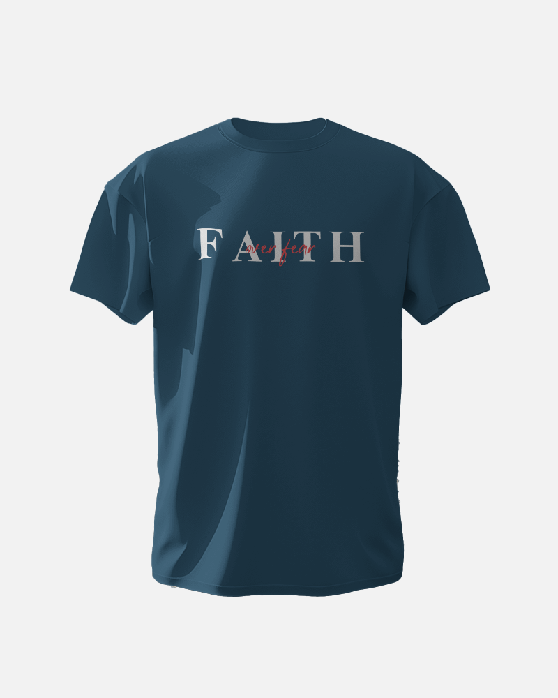 Faith over Fear - Unisex - T-shirt